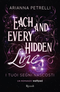 Arianna Petrelli — Each and Every Hidden Line