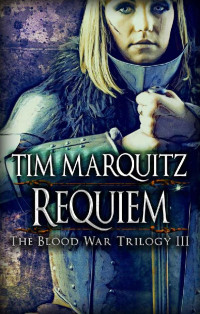 Tim Marquitz — Requiem