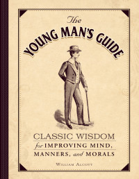 William Alcott — The Young Man's Guide
