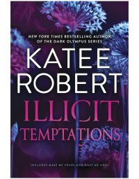 Katee Robert — Illicit Temptations