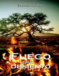 Montse de Paz — Fuego en El Desierto