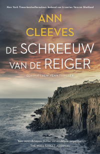 Ann Cleeves — De schreeuw van de reiger