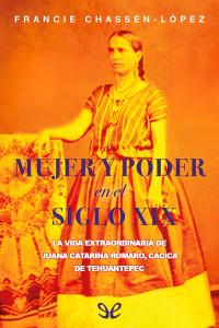 Francie Chassen-López — Mujer y poder en el siglo XIX