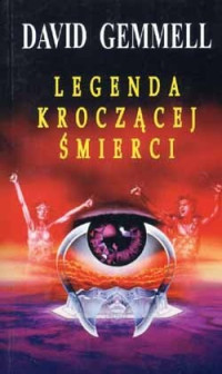 David Gemmell — Legenda Kroczącej Śmierci