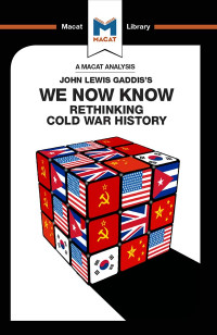 Gilfillan, Scott, Xidias, Jason — We Now Know: Rethinking Cold War History