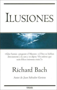 Richard Bach — Ilusiones