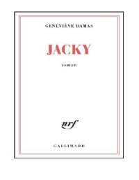 Geneviève Damas — Jacky