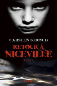 Stroud Carsten [Stroud Carsten] — Retour à Niceville