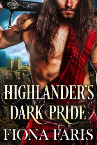 Fiona Faris — Highlander's Dark Pride