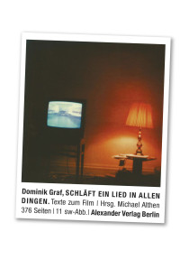 Dominik Graf;Michael Althen; — Schlft ein Lied in allen Dingen