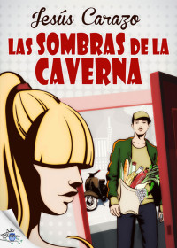 Jesus Carazo — Las sombras de la caverna