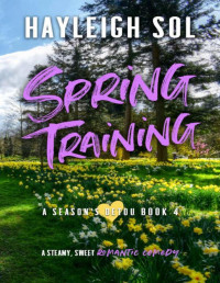 Hayleigh Sol — Season's detour 04- Spring training