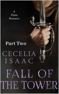 Cecelia Isaac — Fall of the Tower 2