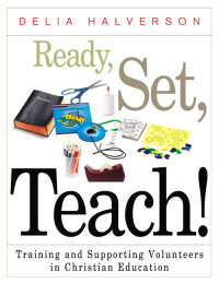 Delia Halverson; — Ready, Set, Teach!