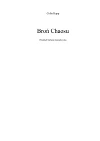 02 - Broń Chaosu — Kapp Colin