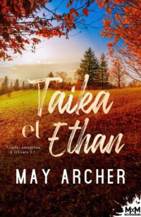 May Archer — Tomber amoureux à O'Leary 3,5 aika et Ethan