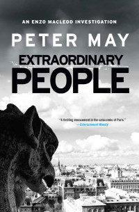 Peter May — Extraordinary People/Dry Bones (Enzo Macleod Investigation #1)