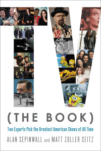 Alan Sepinwall & Matt Zoller Seitz — TV (The Book)