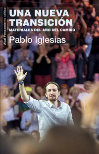 Iglesias Turrión, Pablo — Una nueva transición