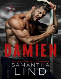 Samantha Lind — Damien (San Francisco Shockwaves Book 4)