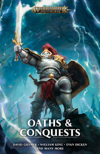 Various Authors — Oaths & Conquests