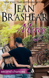 Jean Brashear — Mercy (Second Chances 06)