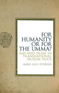 Marie Juul Petersen; — For Humanity Or For The Umma?