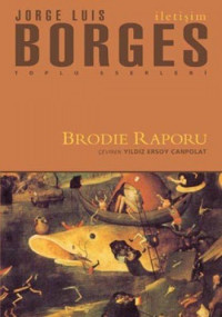 Jorge Luis Borges — Brodie Raporu