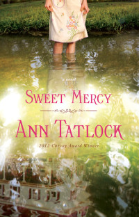 Tatlock, Ann — Sweet Mercy