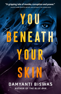 Damyanti Biswas — You Beneath Your Skin