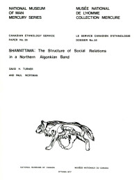 David H. Turner — Shamattawa: The structure of social relations in a northern Algonkian band