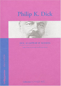 Dick,Philip K. [Dick,Philip K.] — Le zappeur de mondes