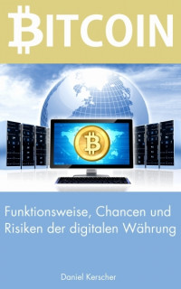 Daniel Kerscher [Kerscher, Daniel] — Bitcoin