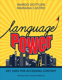 Margo Gottlieb;Mariana Castro; — Language Power