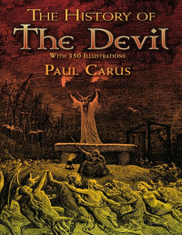 Paul Carus — The History of the Devil