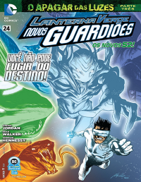 Justin Jordan, Brad Walker, Andrew Hennessy — Lanterna Verde: Novos guardiões #24 (Tradução DarkSeidClub)