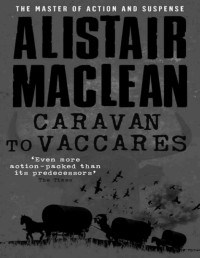 MACLEAN ALISTAIR — Tabor do Vaccares