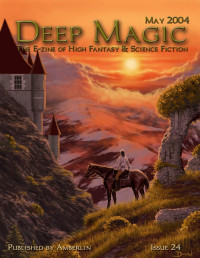 Amberlin Books — Deep Magic May 2004