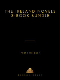 Frank Delaney — Frank Delaney's the Ireland Novels 3-Book Bundle