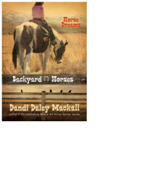 Dandi Daley Mackall — Horse Dreams