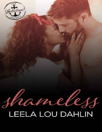 Leela Lou Dahlin & Salvation Society [Dahlin, Leela Lou] — Shameless: A Salvation Society Novel