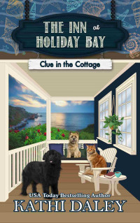 Kathi Daley — Clue in the Cottage