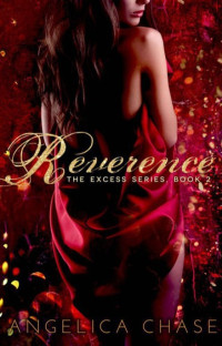 Angelica Chase — Reverence