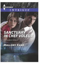 Mallory Kane — Sanctuary in Chef Voleur