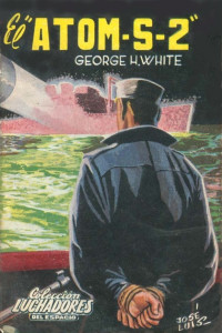 George H. White — El Atom S-2