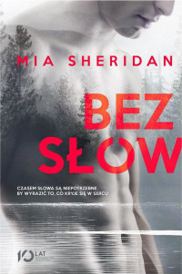 Mia Sheridan — Bez słów