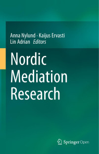 Anna Nylund & Kaijus Ervasti & Lin Adrian — Nordic Mediation Research