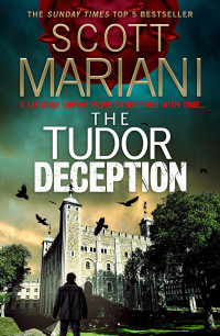 Scott Mariani — The Tudor Deception