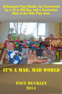 Paul Buckley — It's a Mad, Mad World