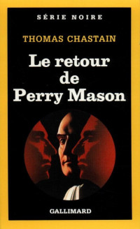 Thomas Chastain — Le retour de Perry Mason